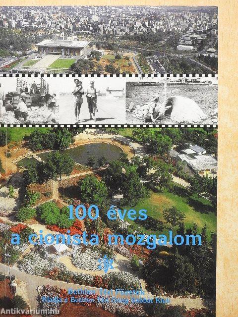 100 éves a cionista mozgalom
