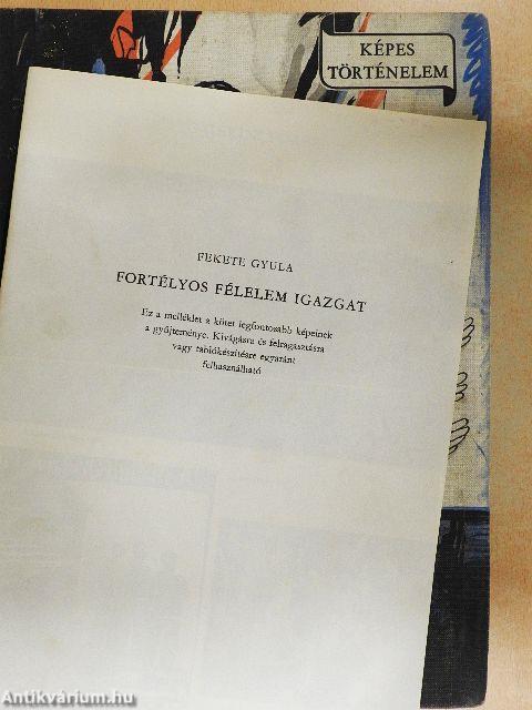 Fortélyos félelem igazgat