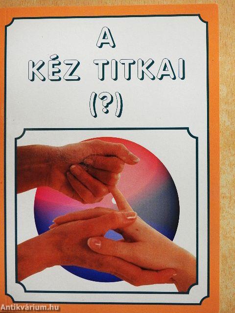 A kéz titkai (?)