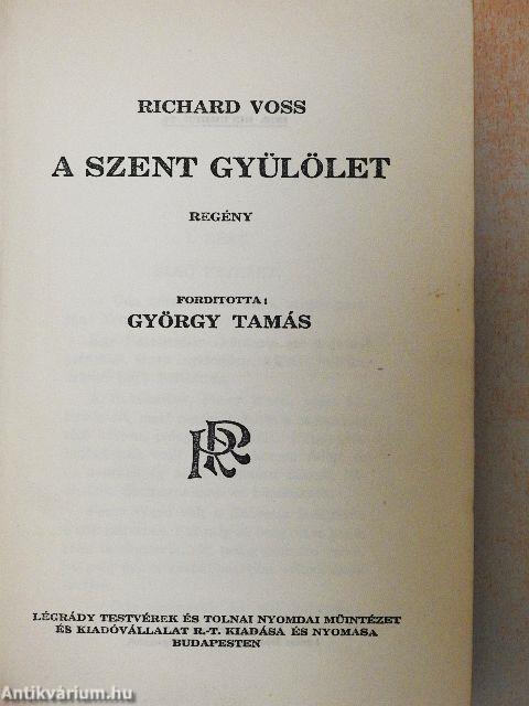 A szent gyülölet