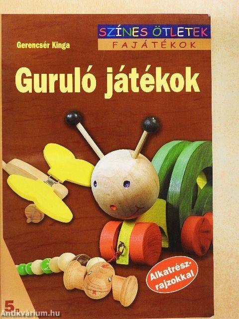 Guruló játékok