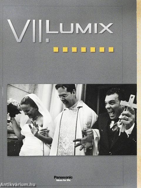 VII. Lumix