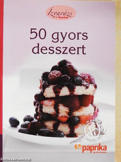 50 gyors desszert