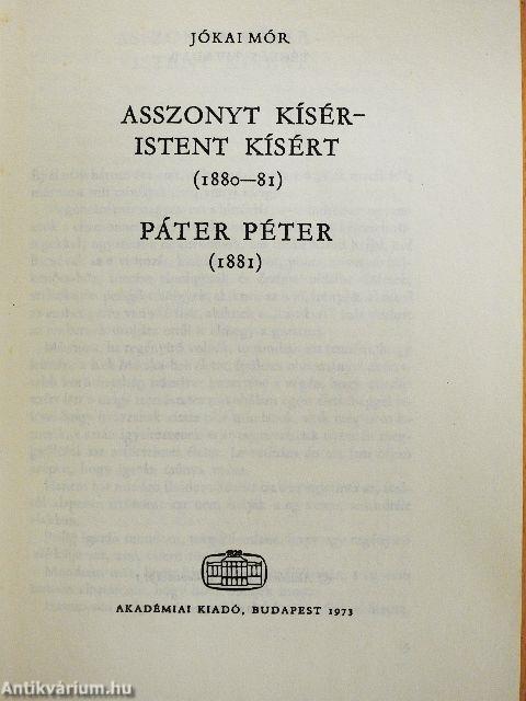 Asszonyt kísér - Istent kísért/Páter Péter