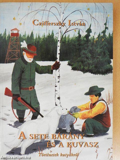 A sete bárány és a kuvasz