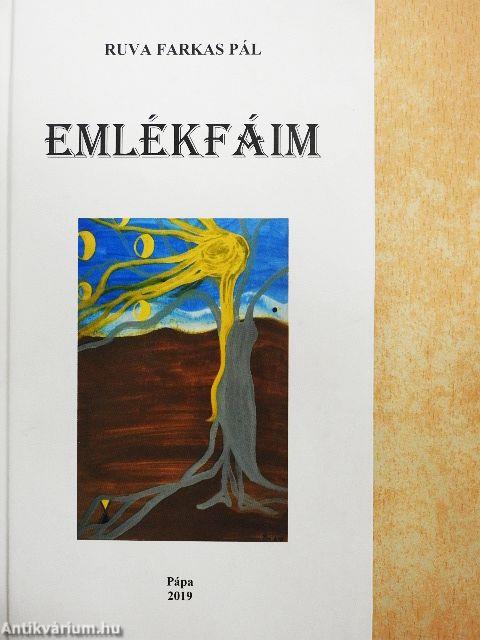 Emlékfáim