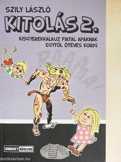 Kitolás 2.