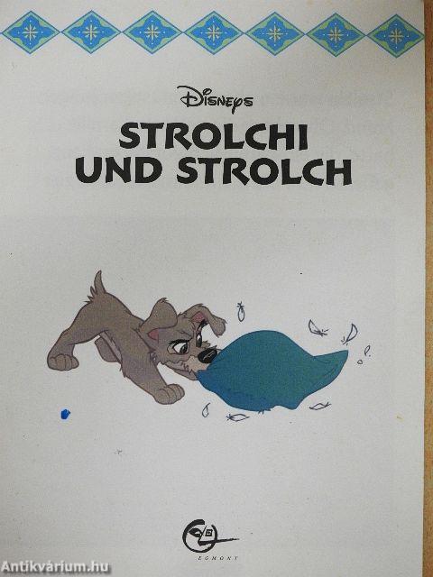 Strolchi und Strolch