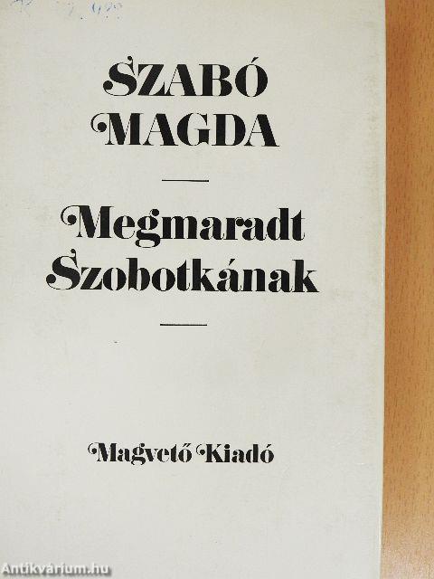 Megmaradt Szobotkának