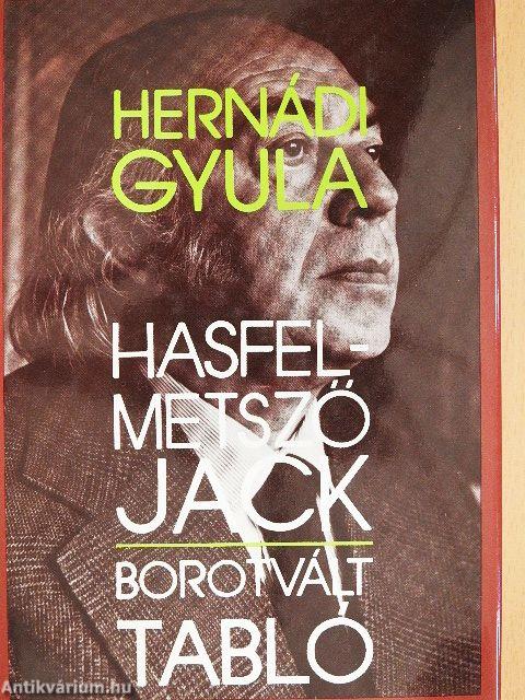 Hasfelmetsző Jack/Borotvált tabló