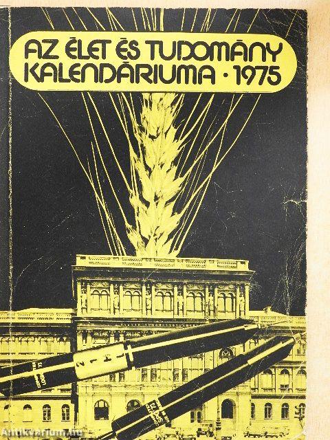 Az Élet és Tudomány Kalendáriuma 1975