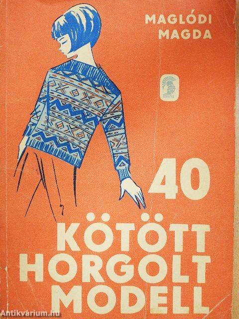 40 kötött, horgolt modell