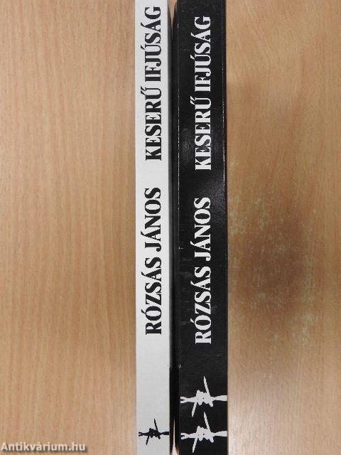 Keserű ifjúság I-II.