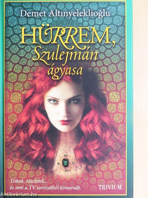 Hürrem, Szulejmán ágyasa