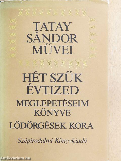 Hét szűk évtized