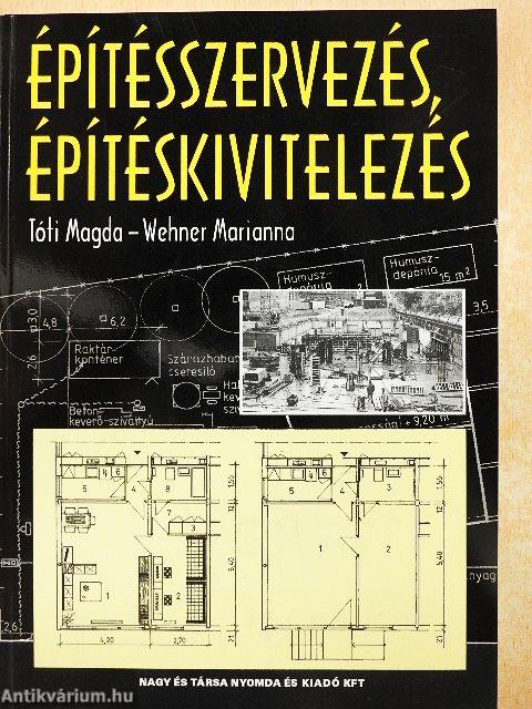 Építésszervezés, építéskivitelezés