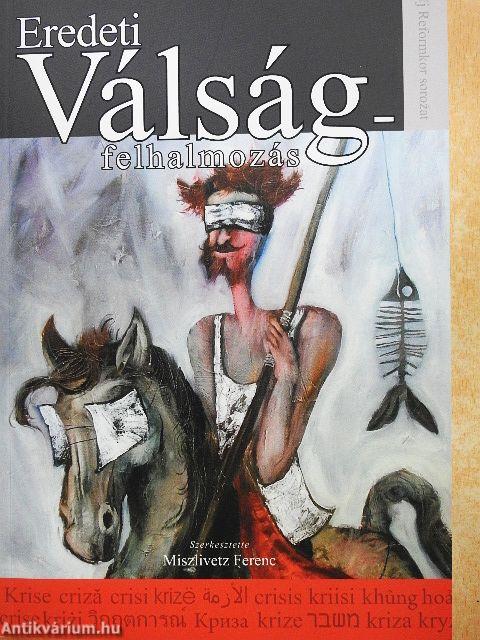 Eredeti Válságfelhalmozás