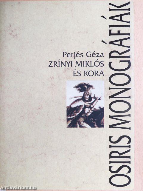 Zrínyi Miklós és kora