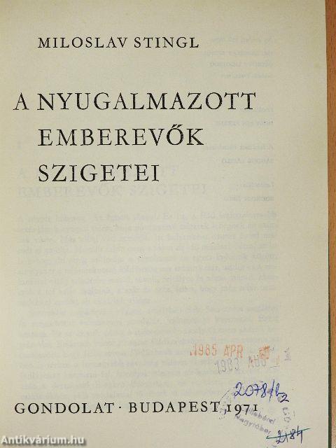 A nyugalmazott emberevők szigetei