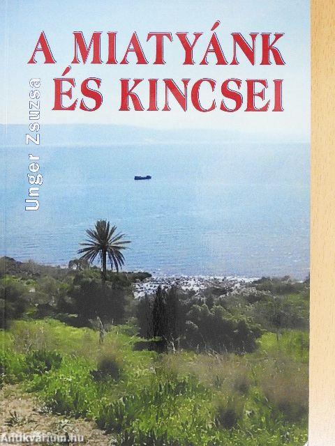 A Miatyánk és kincsei