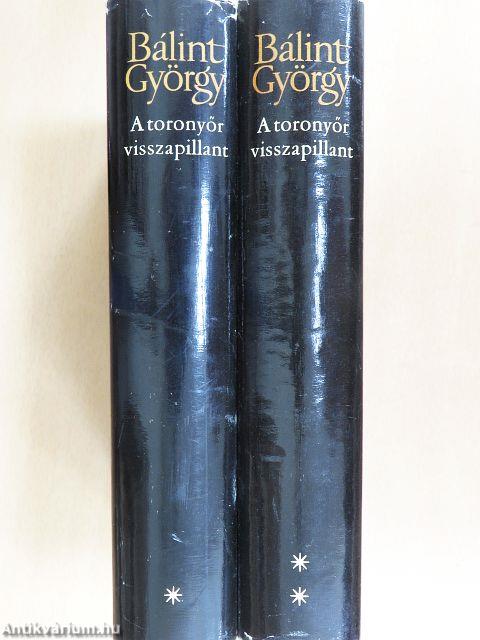 A toronyőr visszapillant I-II.