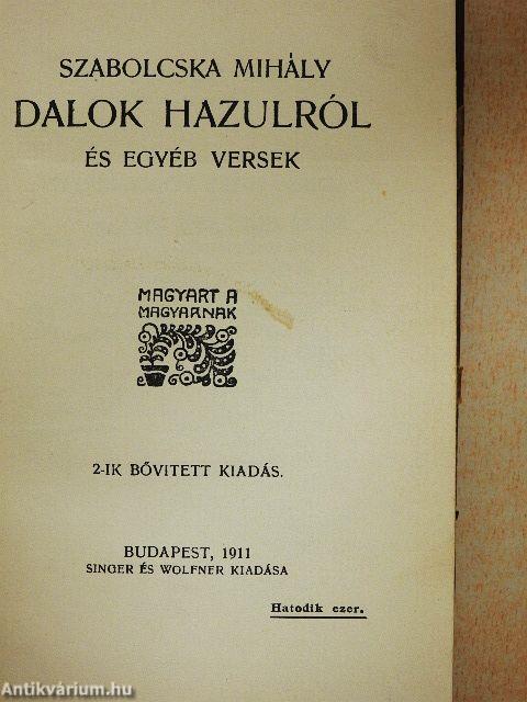 Dalok hazulról