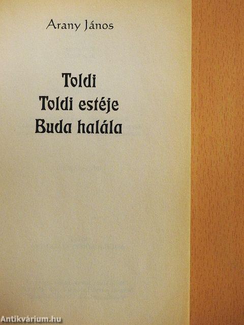 Toldi/Toldi estéje/Buda halála