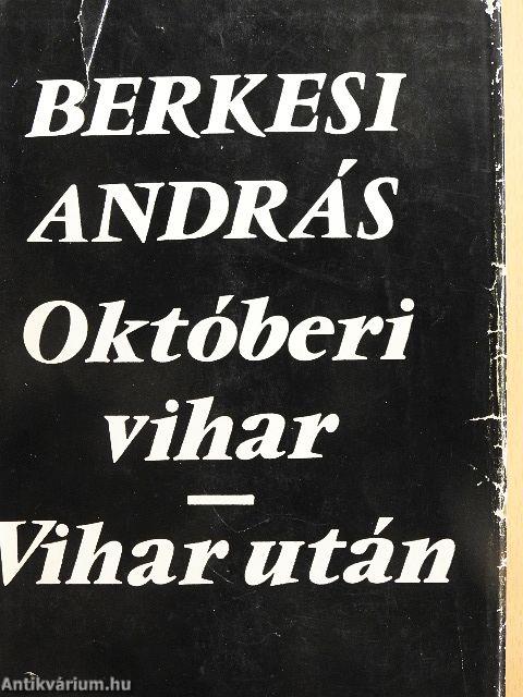 Októberi vihar/Vihar után