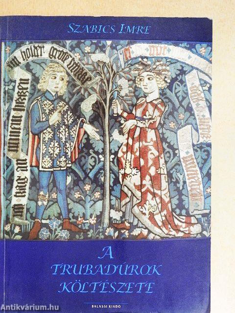 A trubadúrok költészete