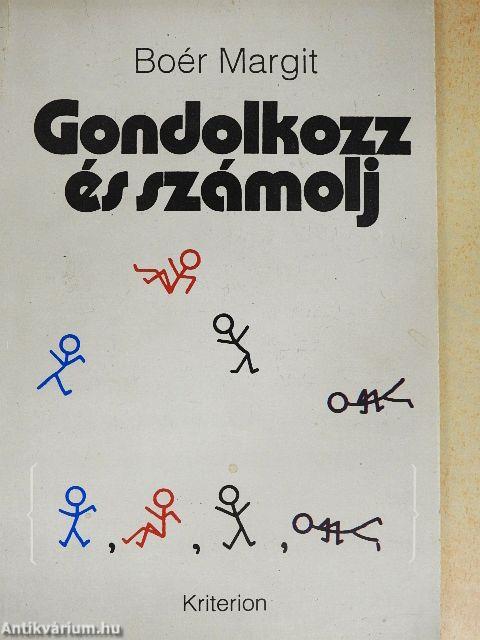Gondolkozz és számolj