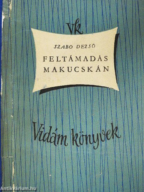 Feltámadás Makucskán