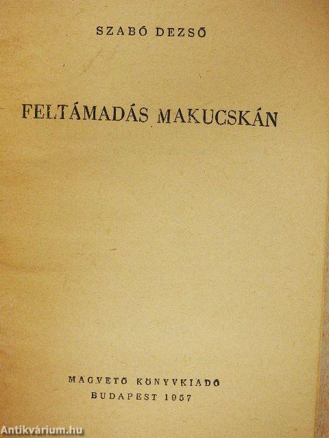 Feltámadás Makucskán