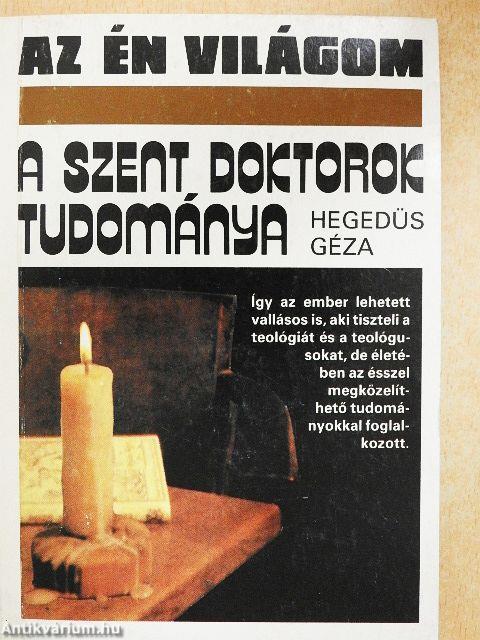 A szent doktorok tudománya