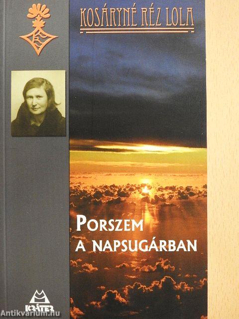 Porszem a napsugárban