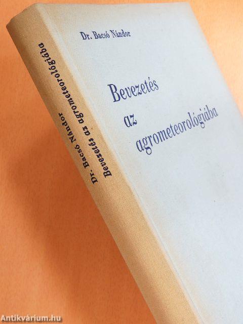 Bevezetés az agrometeorológiába