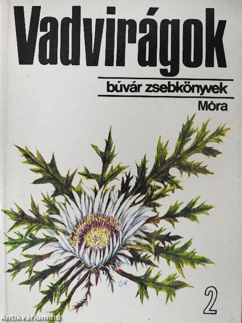Vadvirágok 2.
