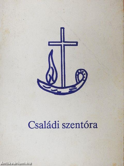 Családi szentóra