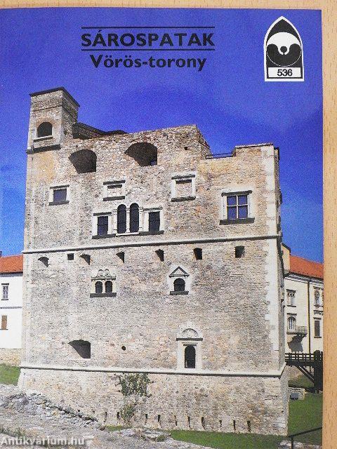 Sárospatak - Vörös-torony