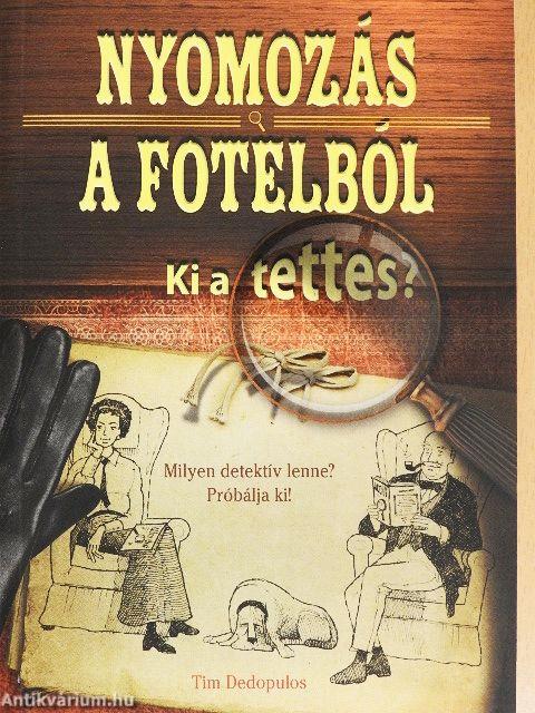 Nyomozás a fotelból