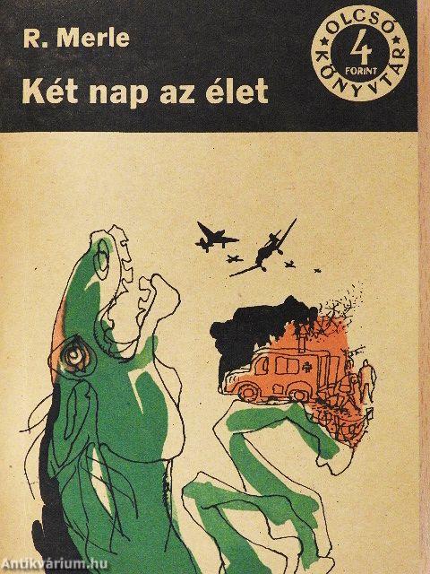 Két nap az élet