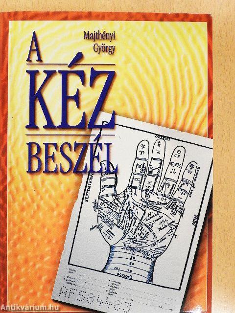 A kéz beszél