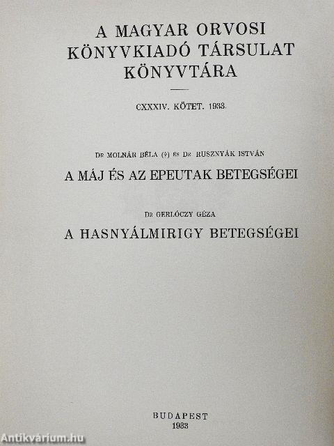 A máj és az epeutak betegségei és a hasnyálmirigy betegségei