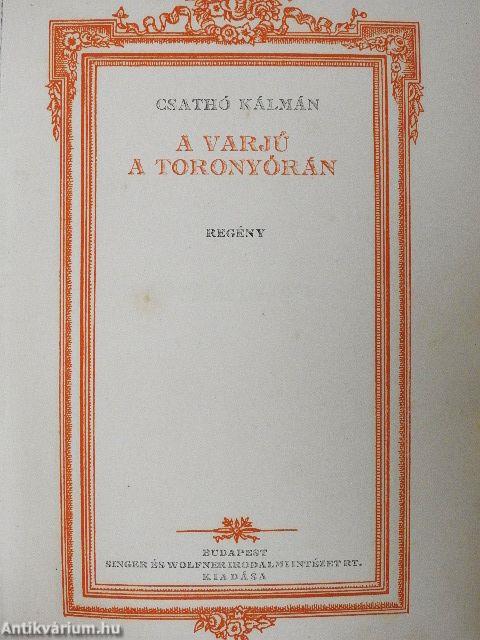 A varjú a toronyórán