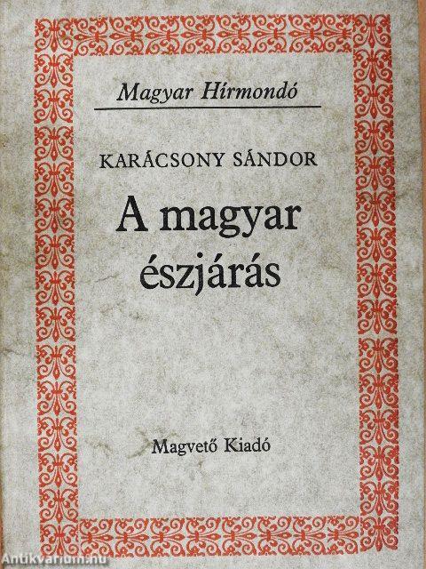A magyar észjárás