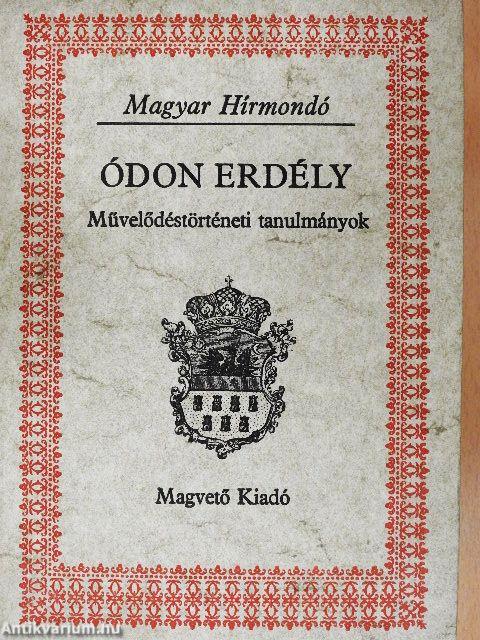 Ódon Erdély I-II.