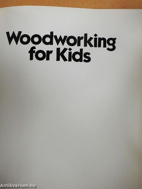 Woodworking for Kids