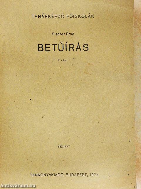 Betűírás I.