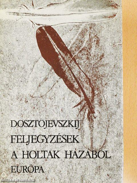 Feljegyzések a holtak házából