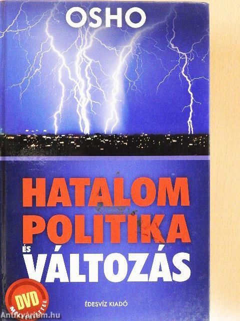 Hatalom, politika és változás