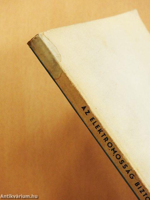 Az elektromosság biztonságtechnikája